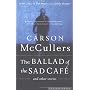 The Ballad Of The Sad Cafe: and other stories de Carson McCullers