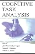 Cognitive Task Analysis (Expertise: Research and Applications Series)