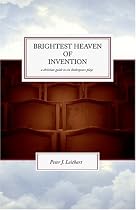 Brightest Heaven of Invention: A Christian Guide To Six Shakespeare Plays