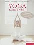 Yoga-Kartenset: �bungen und Inspirationen: 48 Karten zur �bung und Inspiration