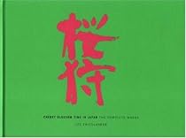 Cherry Blossom Time in Japan: The Complete Works