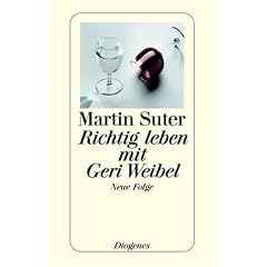 Richtig leben mit Geri Weibel