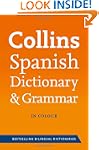 Collins Spanish Dictionary and Gramma...
