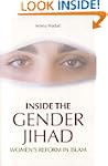 Inside The Gender Jihad: Women's Refo...