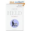 Der Held: Ein Nachruf