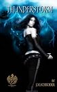 Thunderstorm: A Daughters of Eden Novel (Volume 1)