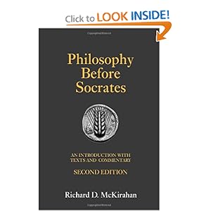 Philosophy Before Socrates  - Richard D. McKirahan Jr. 