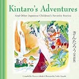 Kintaro's Adventures And Other Japanese Children's Favorite Stories
