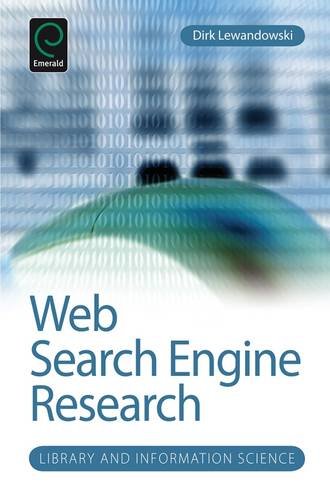 Web Search Engine Research (Library and Information Science)