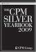The CPM Silver Yearbook 2009 (Wiley Trading)