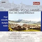 Sacred Vocal Music from 18th Century Switzerland