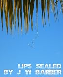 Lips Sealed