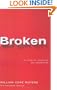 Broken: My Story of Addiction and Redemption