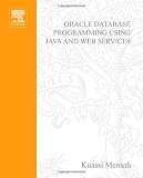 ISBN: 1555583296 - Oracle Database Programming using Java and Web Services