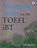 Mastering Skills for the TOEFL iBT, Advanced Speaking w/2 Audio CDs