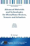 Advanced Materials and Technologies for Micro/Nano-Devices, Sensors and Actuators (NATO Science for Peace and Security Series B: Physics and Biophysics)