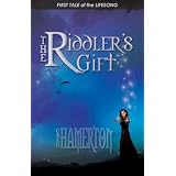 The Riddler's Gift: First Tale of the Lifesong (The Tale of the Lifesong) ~ Greg Hamerton
