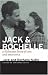 Jack and Rochelle: A Holocaust Story of Love and Resistance
