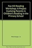 Fox Hill reading workshop