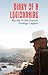 Diary of a Legionnaire: My Life in the French Foreign Legion