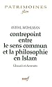 Contrepoint entre le sens commun et la philosophie en Islam : Ghazali et Averroès