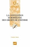 La convention européenne des droits de l homme