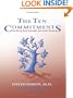 The Ten Commitments: Translating Good Intentions into Great Choices