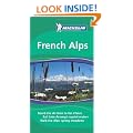 French Alps Tourist Guide (Michelin Green Guides)