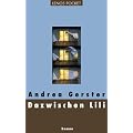 Dazwischen Lili: Roman