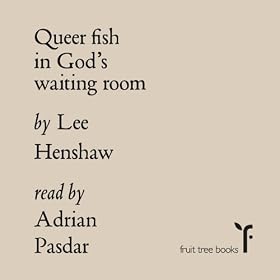 Queer Fish in God's Waiting Room (Unabridged)