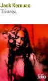 Tristessa (in French) (French Edition)