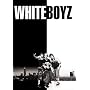 Whiteboyz