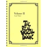 The Real Vocal Book - Volume II: Low Voiceby Hal Leonard Corp.