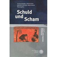 Schuld und Scham. Herausgegeben von Alexandra Pontzen und Heinz-Peter Preusser