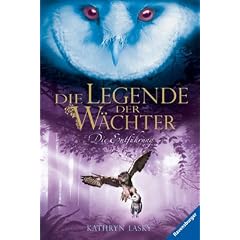 Die Legende der W�chter 01: Die Entf�hrung