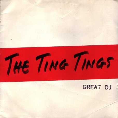 The Ting Tings - Great DJ (7th Heaven remix) Lyrics - Zortam Music