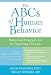 The ABCs of Human Behavior: Behavioral Principles for the Practicing Clinician