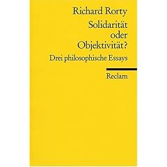Solidarit�t oder Objektivit�t?: Drei philosophische Essays