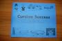 Cursive Success-Contracted Editions