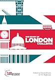 The story of London Challenge