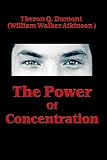 The Power of Concentration