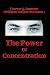 The Power of Concentration by Theron Q. Dumont ISBN B00139YBNE