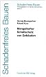 Schadenfreies Bauen Band 27: Mangelhafter Schallschutz von Geb�uden