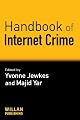 Handbook of Internet Crime