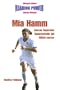 Mia Hamm (Reading Power)