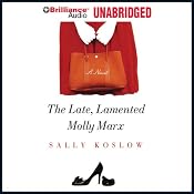 The Late, Lamented Molly Marx | [Sally Koslow]