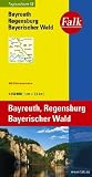 Falk Regionalkarte Bayreuth - Regensburg - Bayerischer Wald 1:150 000 - Falk Verlag