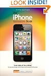 The iPhone Book: Covers iPhone 4S, iP...