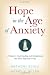Image of Hope in the Age of Anxiety