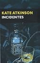 Incidentes
